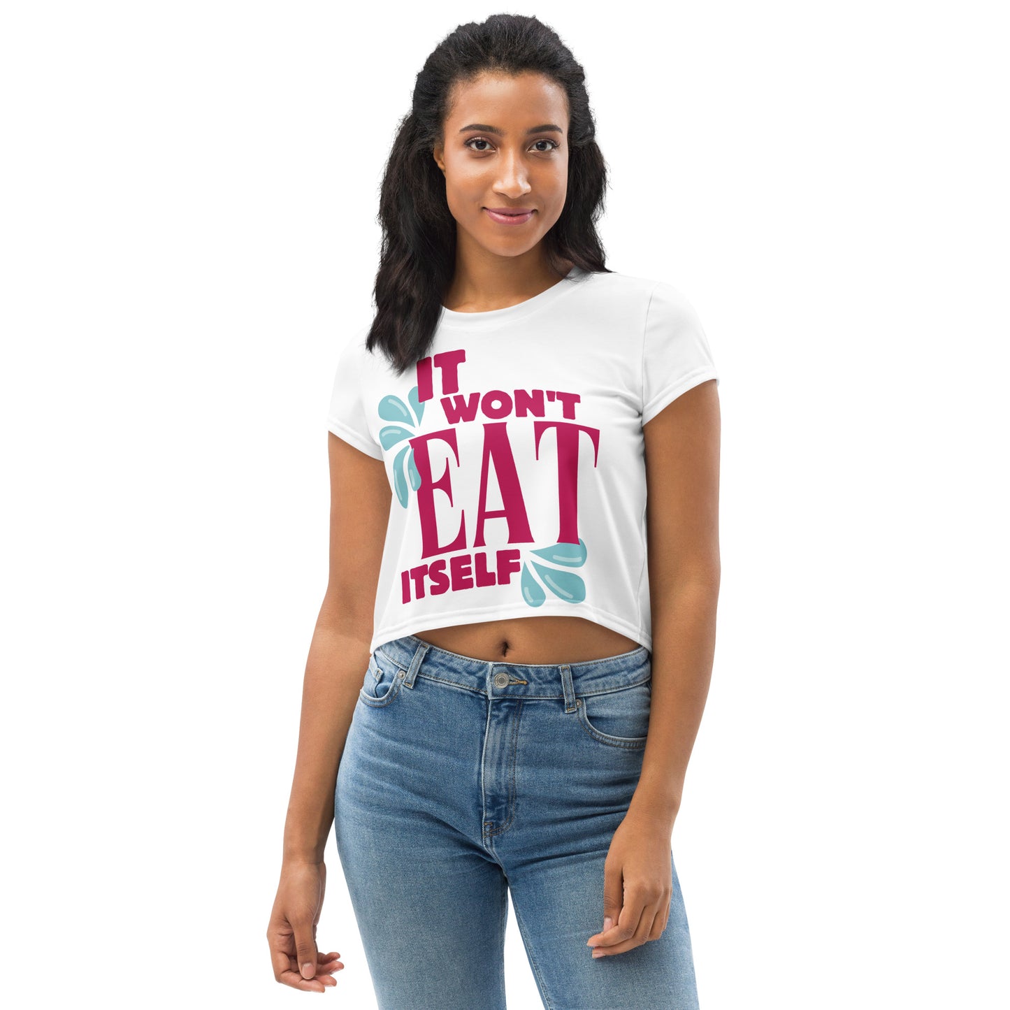It Won't Eat Itself Crop Top