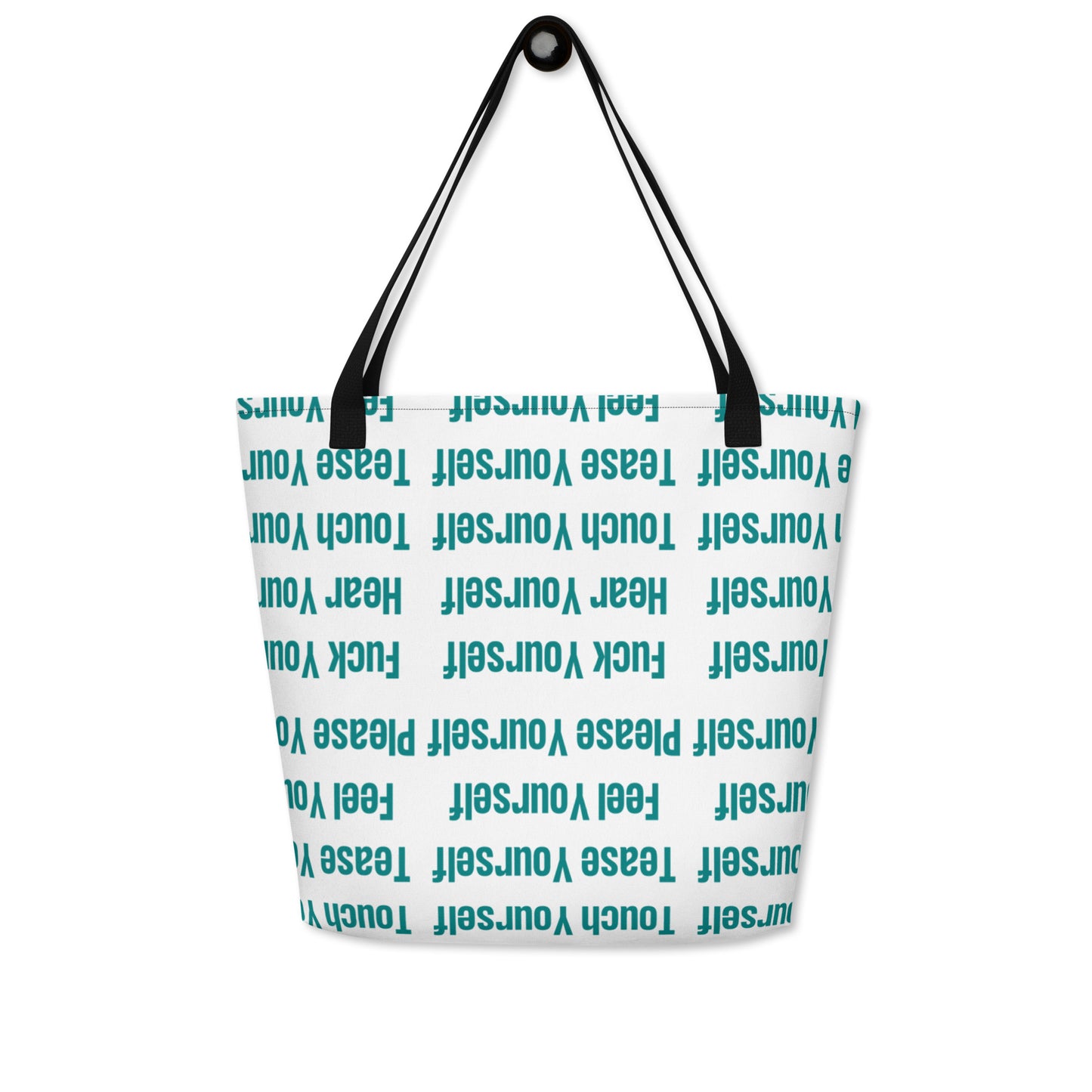 Fuck Yourself Large Tote