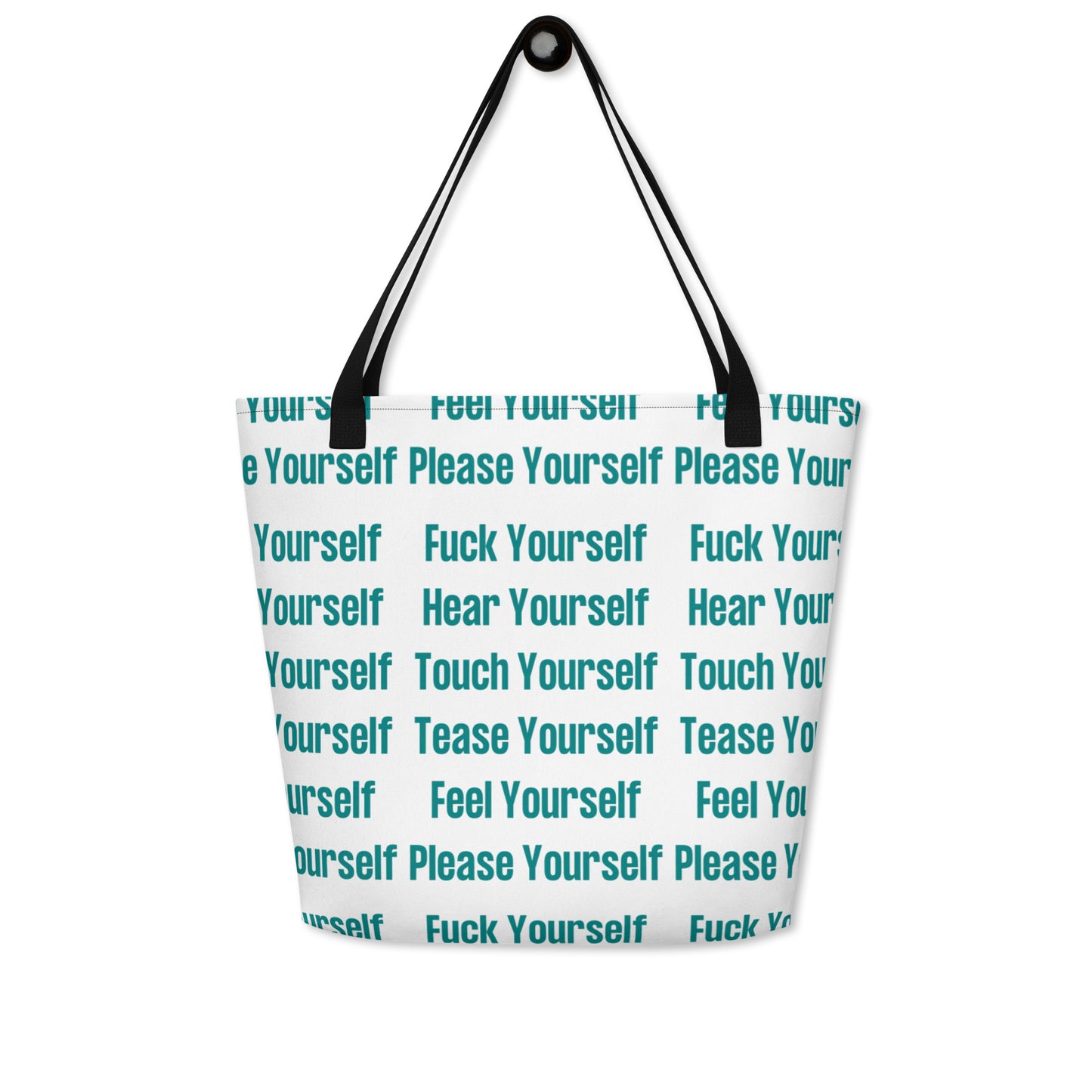 Fuck Yourself Large Tote