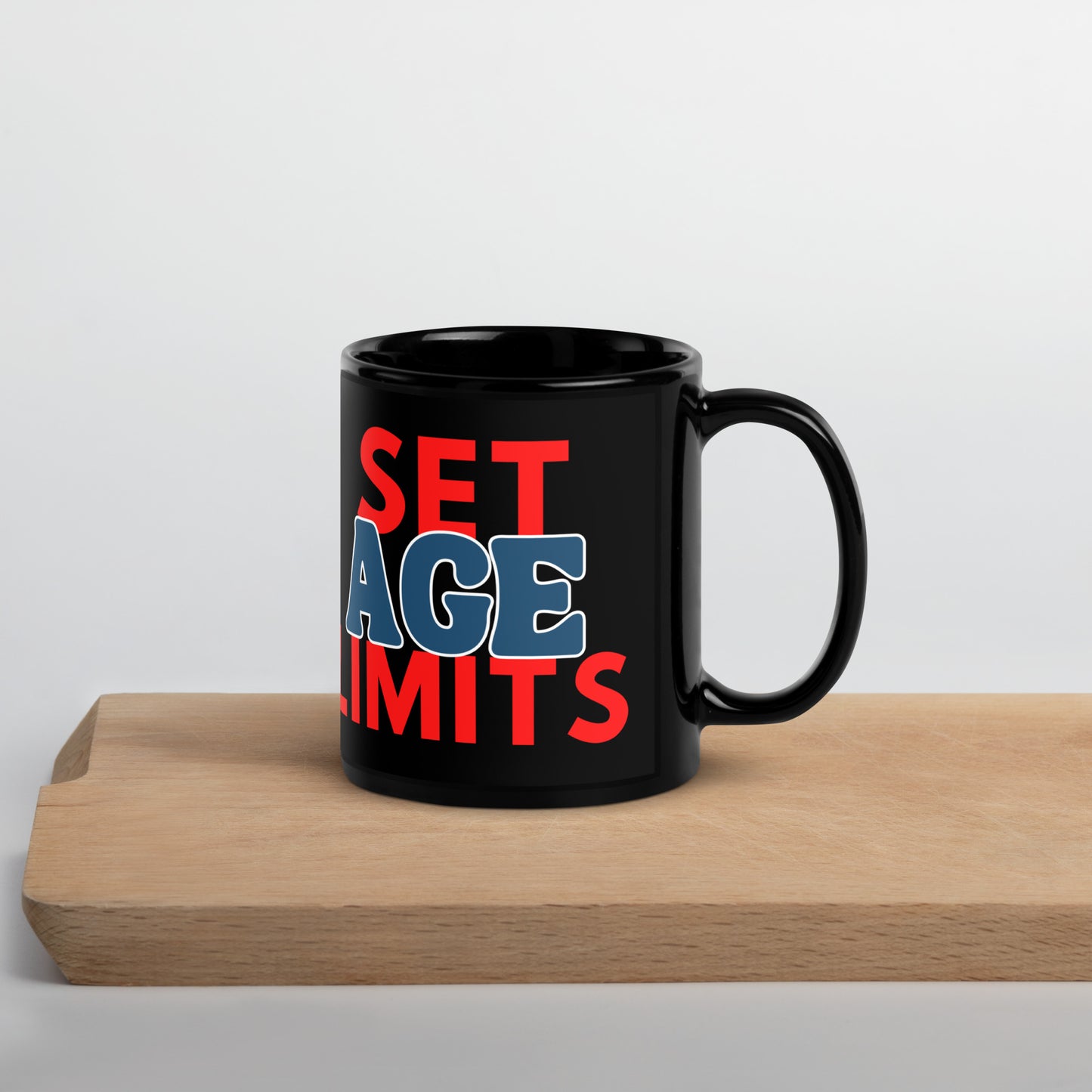 Set Age Limits Black Glossy Mug