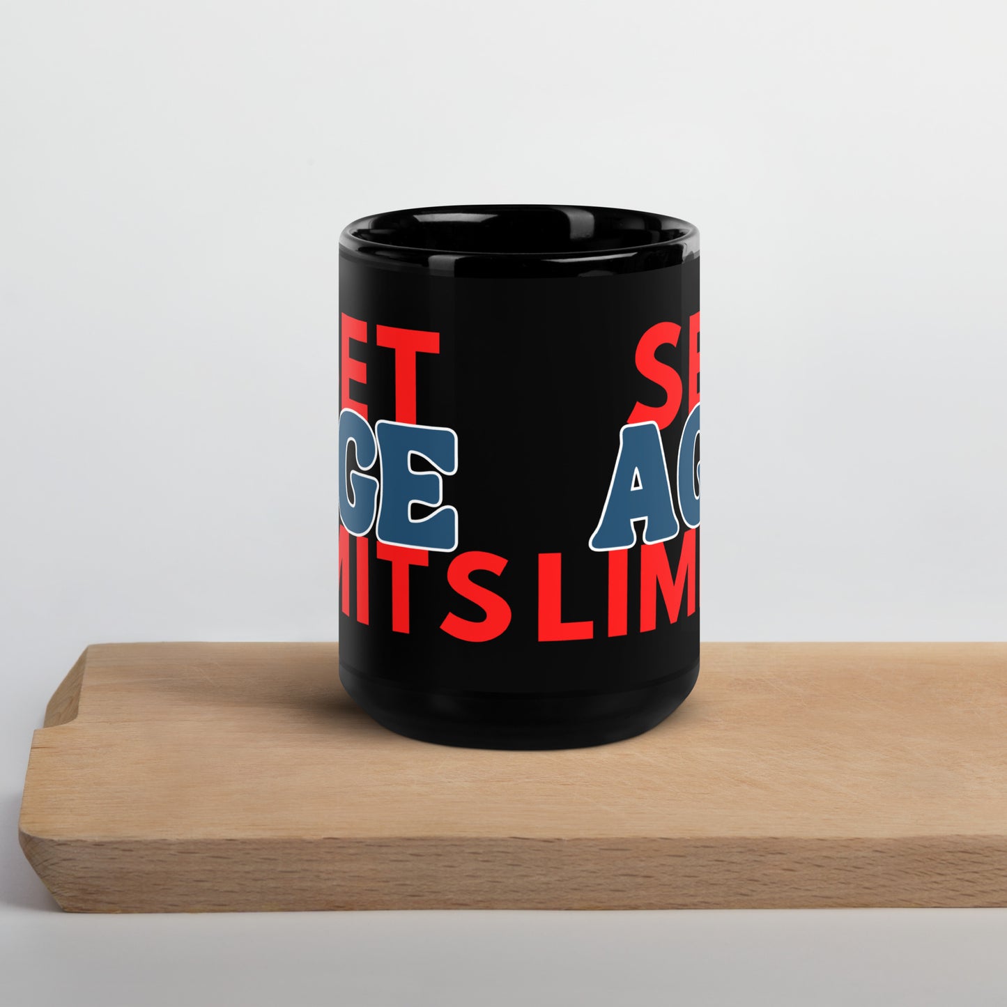 Set Age Limits Black Glossy Mug