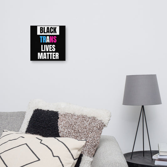 Black Trans Lives Matter Canvas