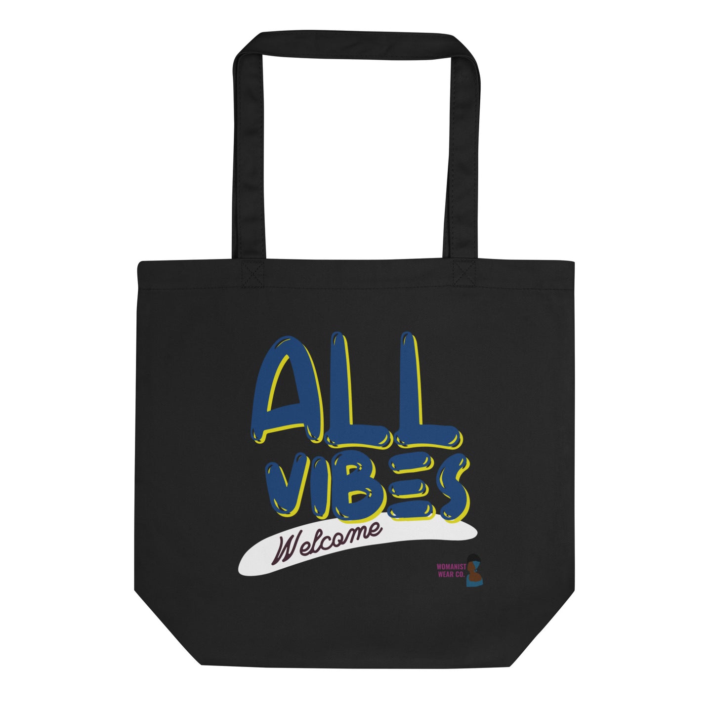 All Vibes Welcome Eco Tote