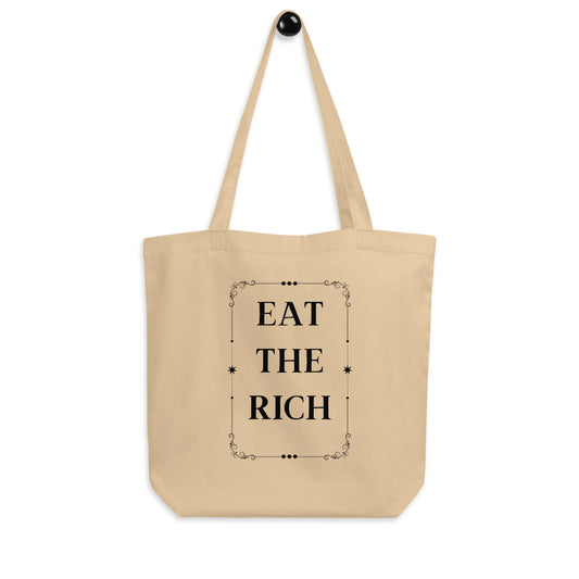 Eat the Rich Eco Tote