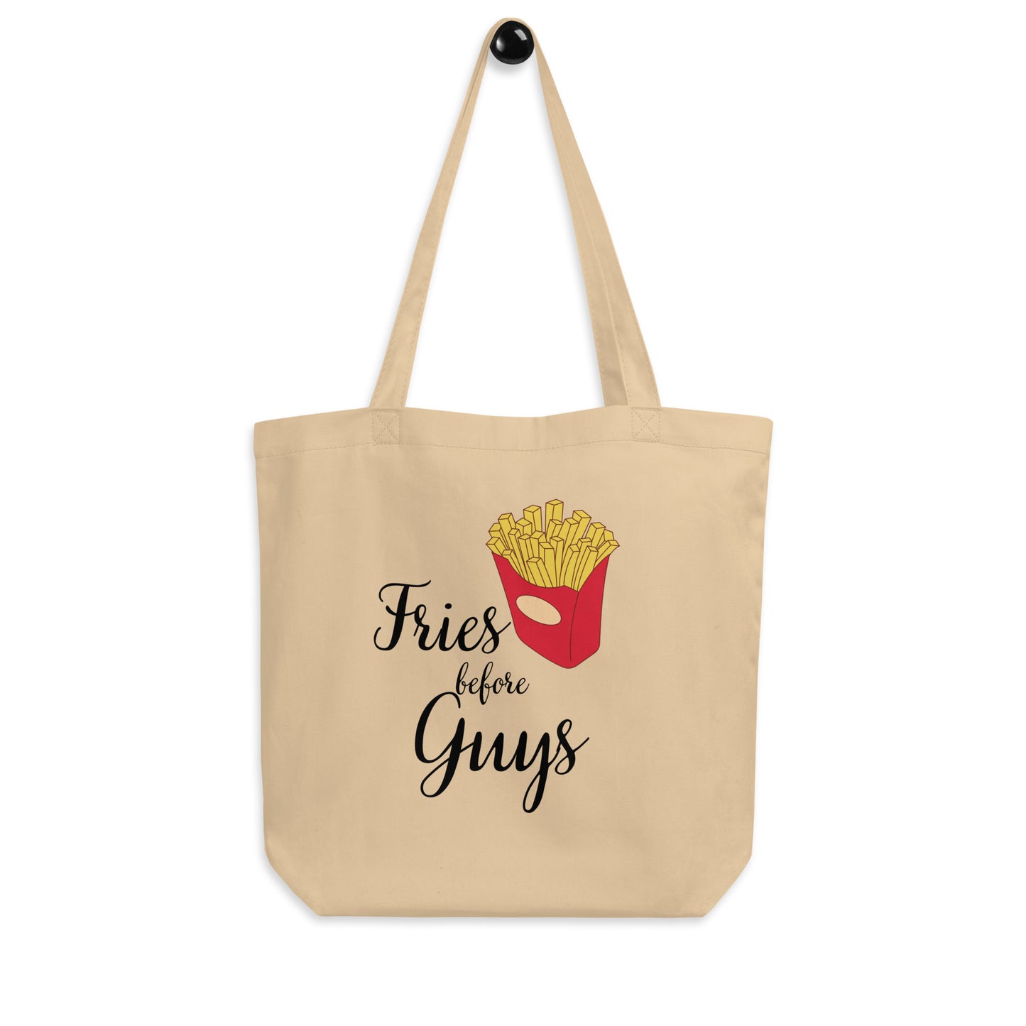 Fries Before Guys Eco Tote