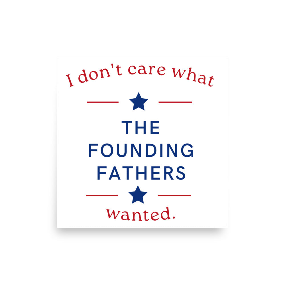 Founding Fathers Poster