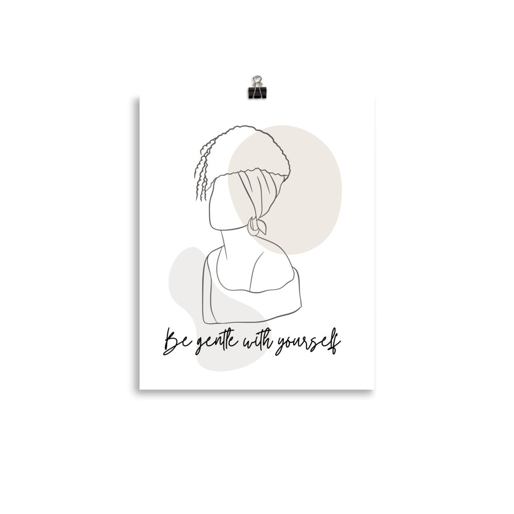 Be Gentle With Yourself Poster