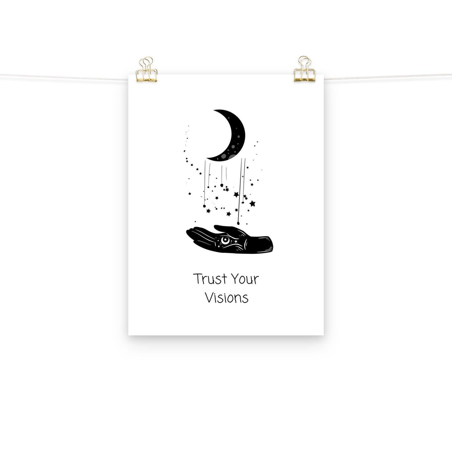 Trust Your Visions Poster