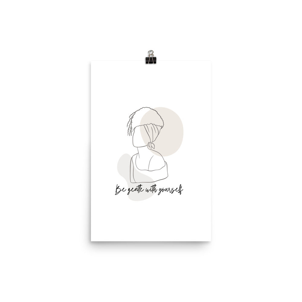 Be Gentle With Yourself Poster