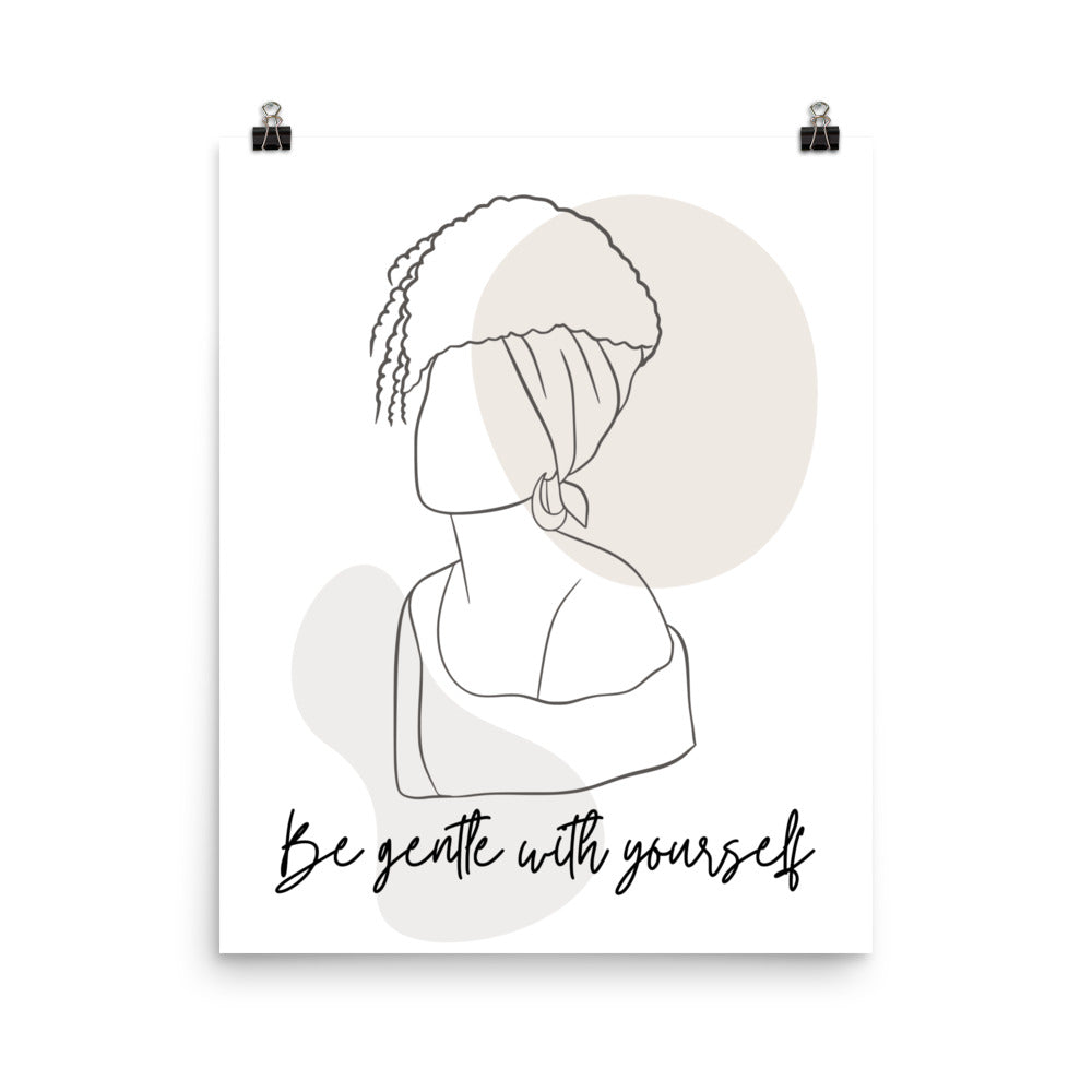 Be Gentle With Yourself Poster
