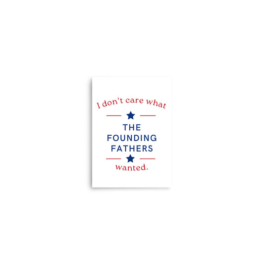 Founding Fathers Poster