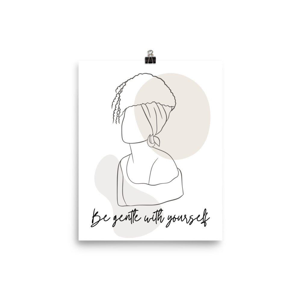 Be Gentle With Yourself Poster