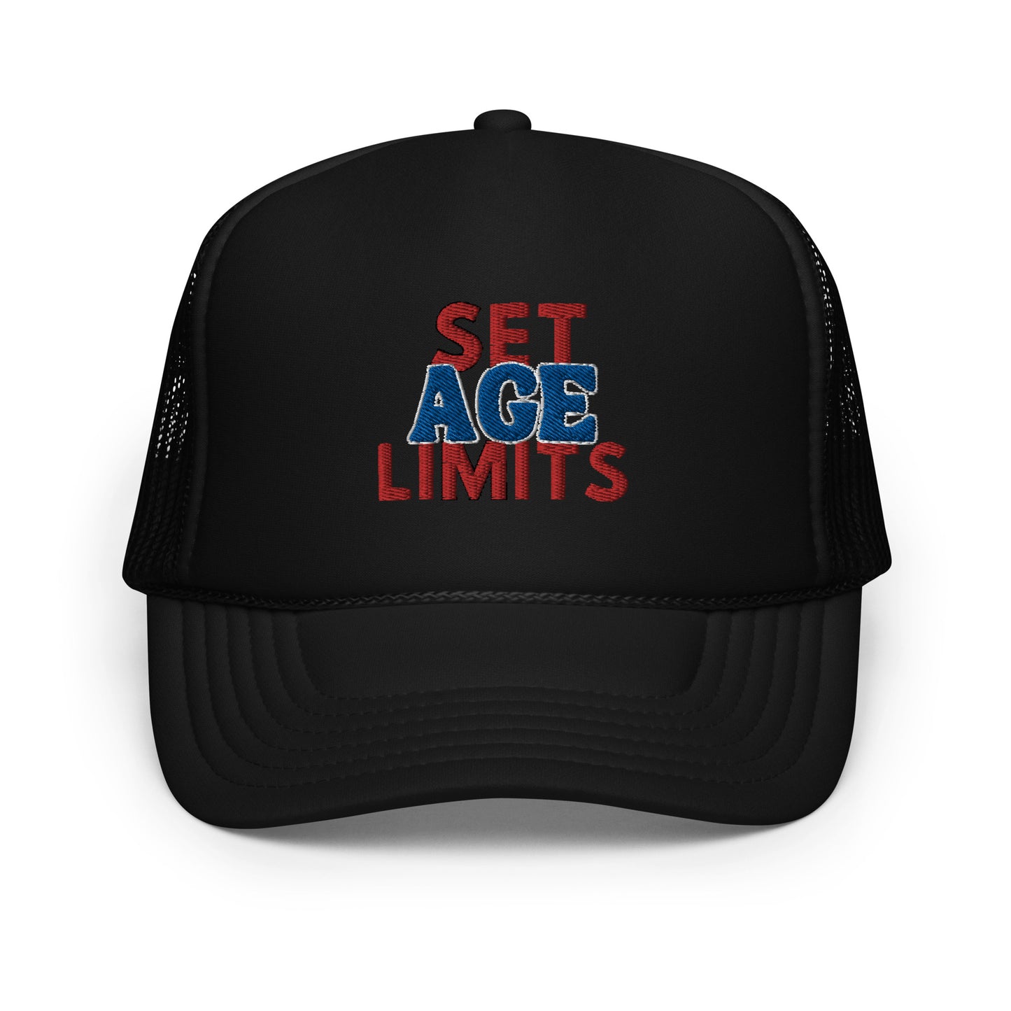 Set Age Limits Foam trucker hat