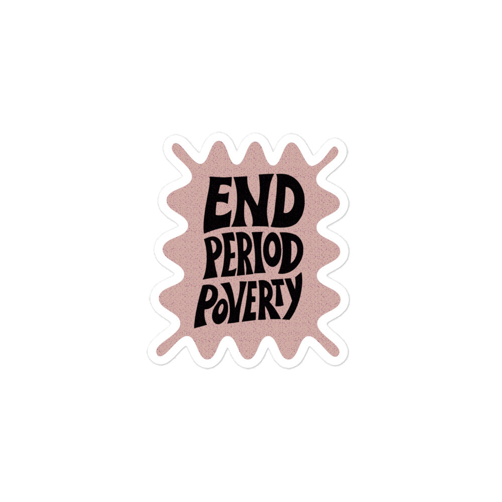 End Period Poverty Sticker