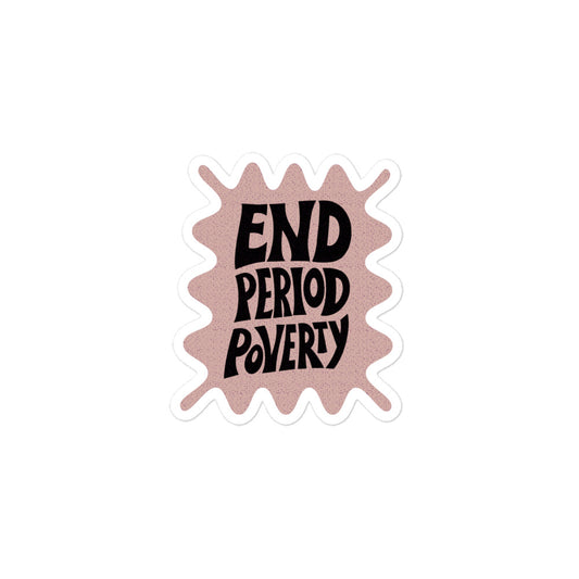 End Period Poverty Sticker