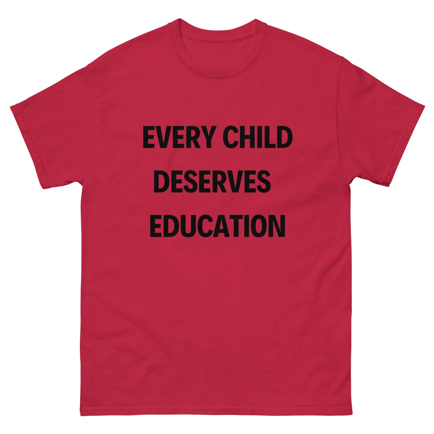 Every Child Deserves an Education Tee