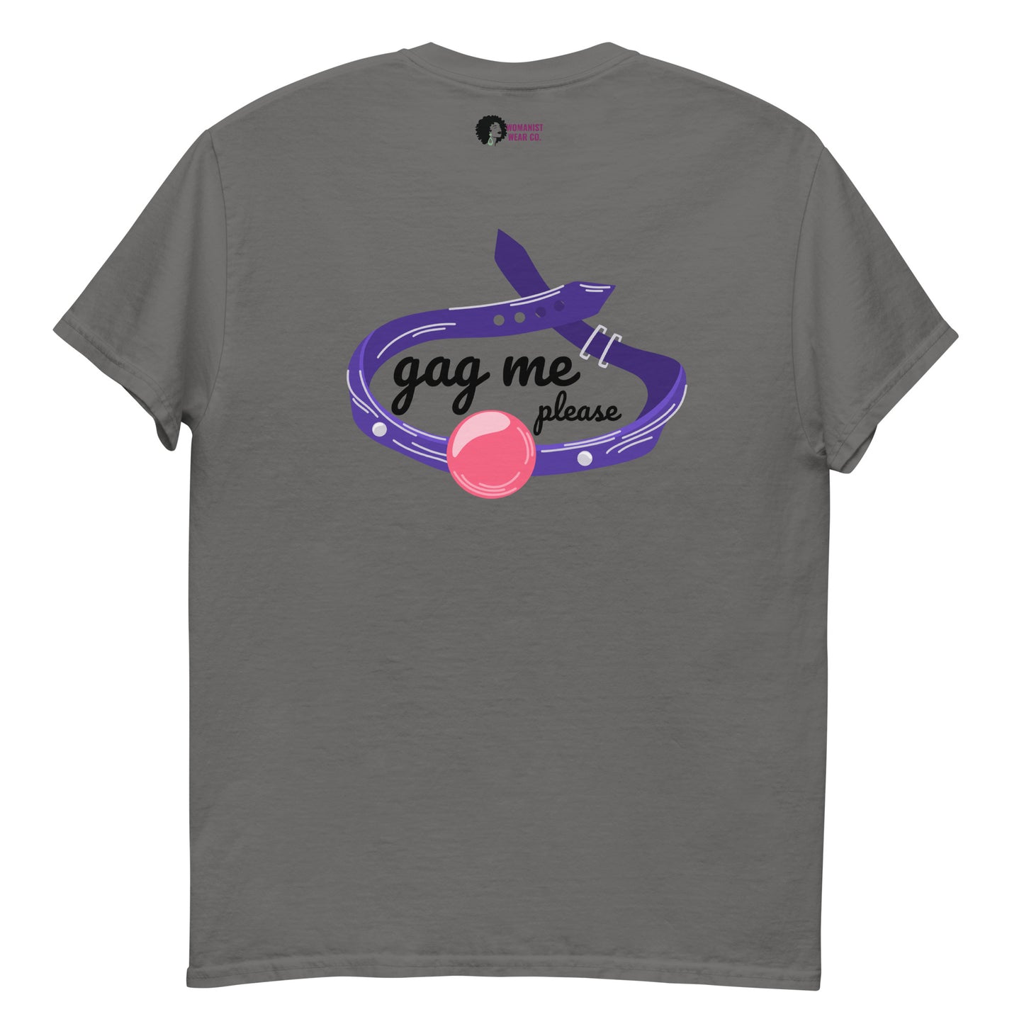 Gag Me Tee (Embroidery Front)