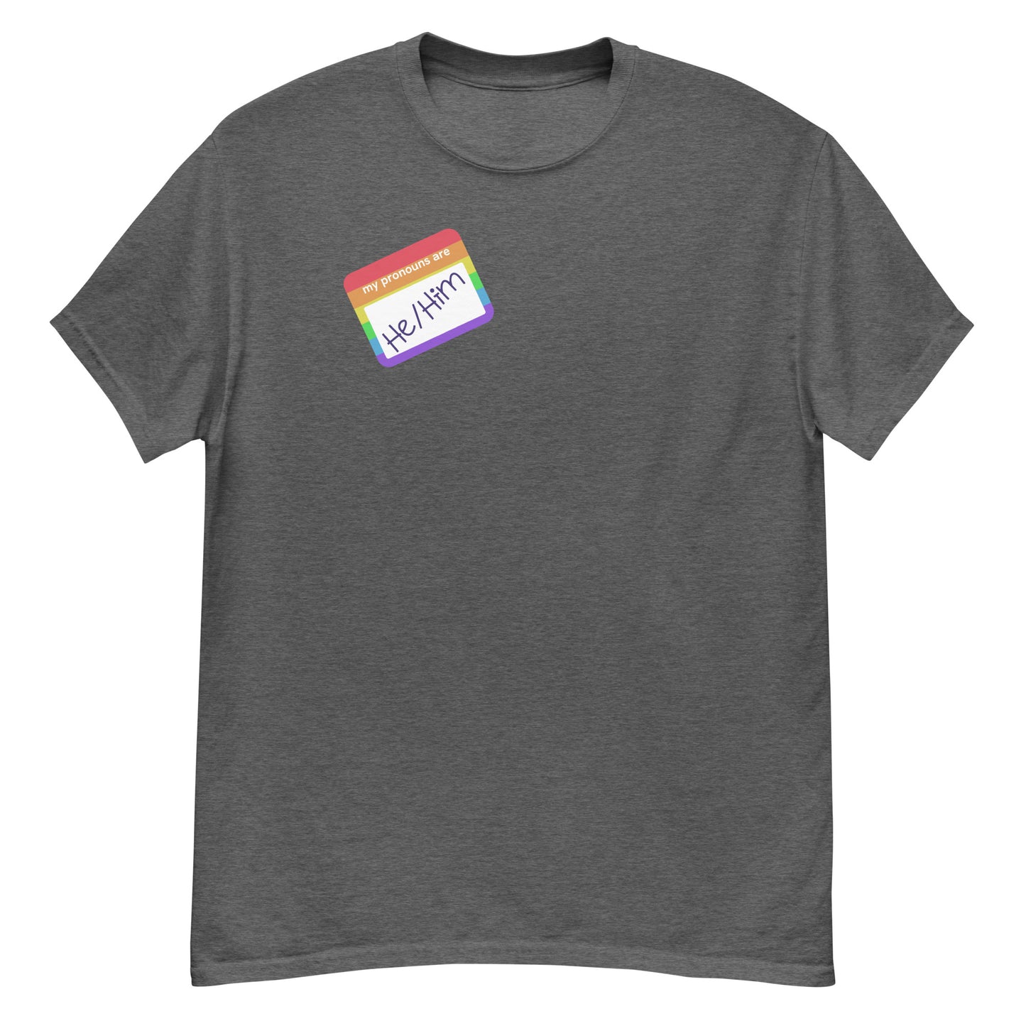 He/Him Rainbow Men's classic tee