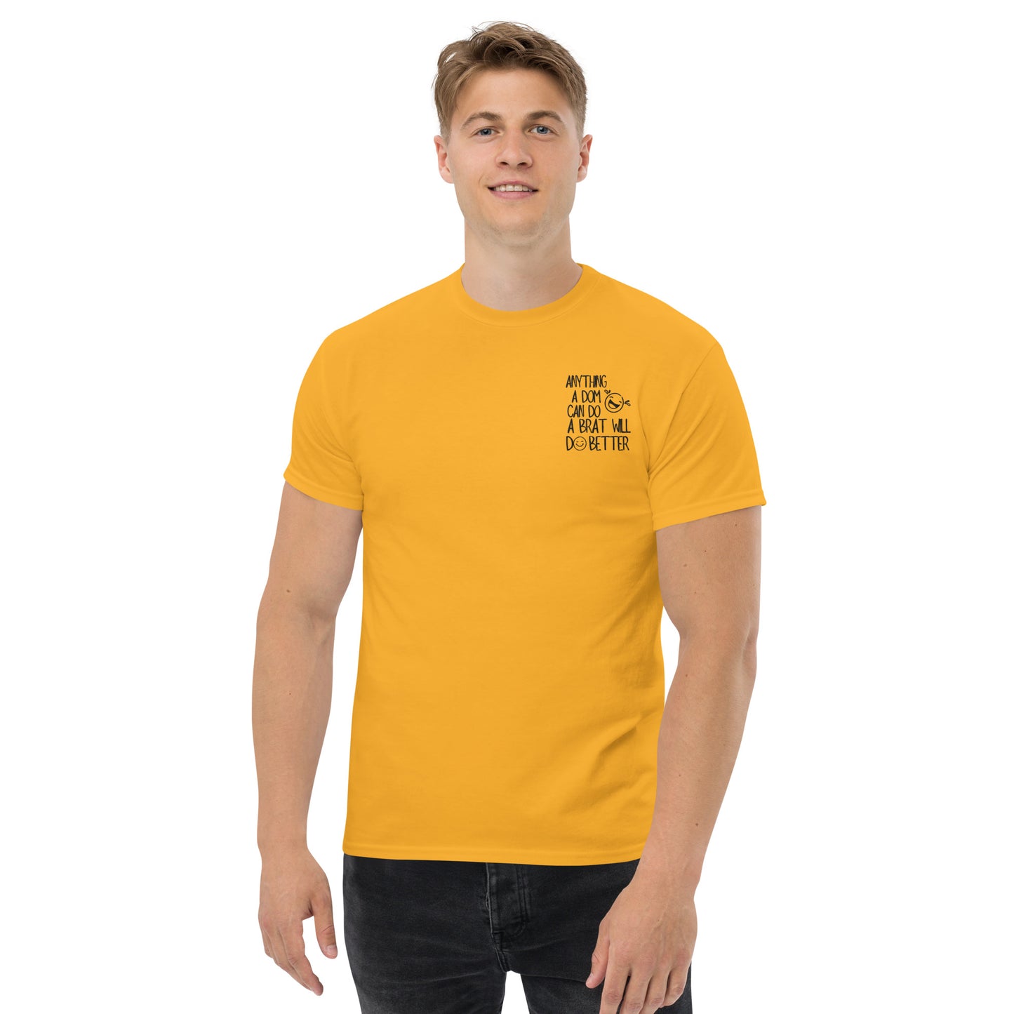 Brats Will Do It Better Tee