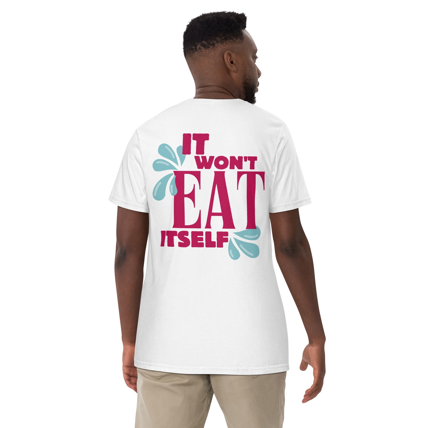 It Won't Eat Itself Heavyweight T-Shirt
