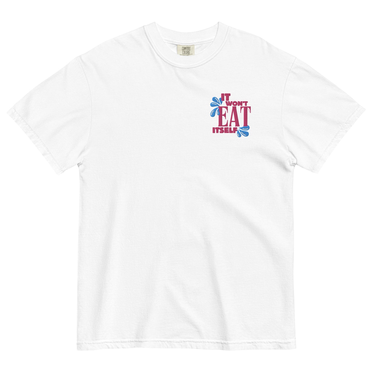 It Won't Eat Itself Heavyweight T-Shirt