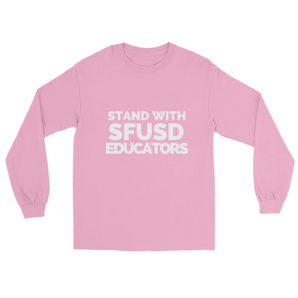Stand with SFUSD Educators Long-Sleeve Tee