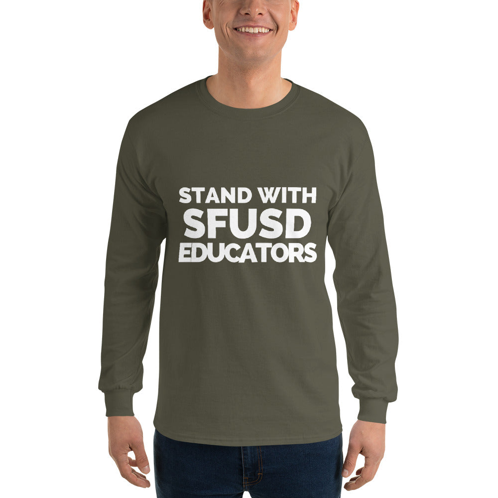 Stand with SFUSD Educators Long-Sleeve Tee