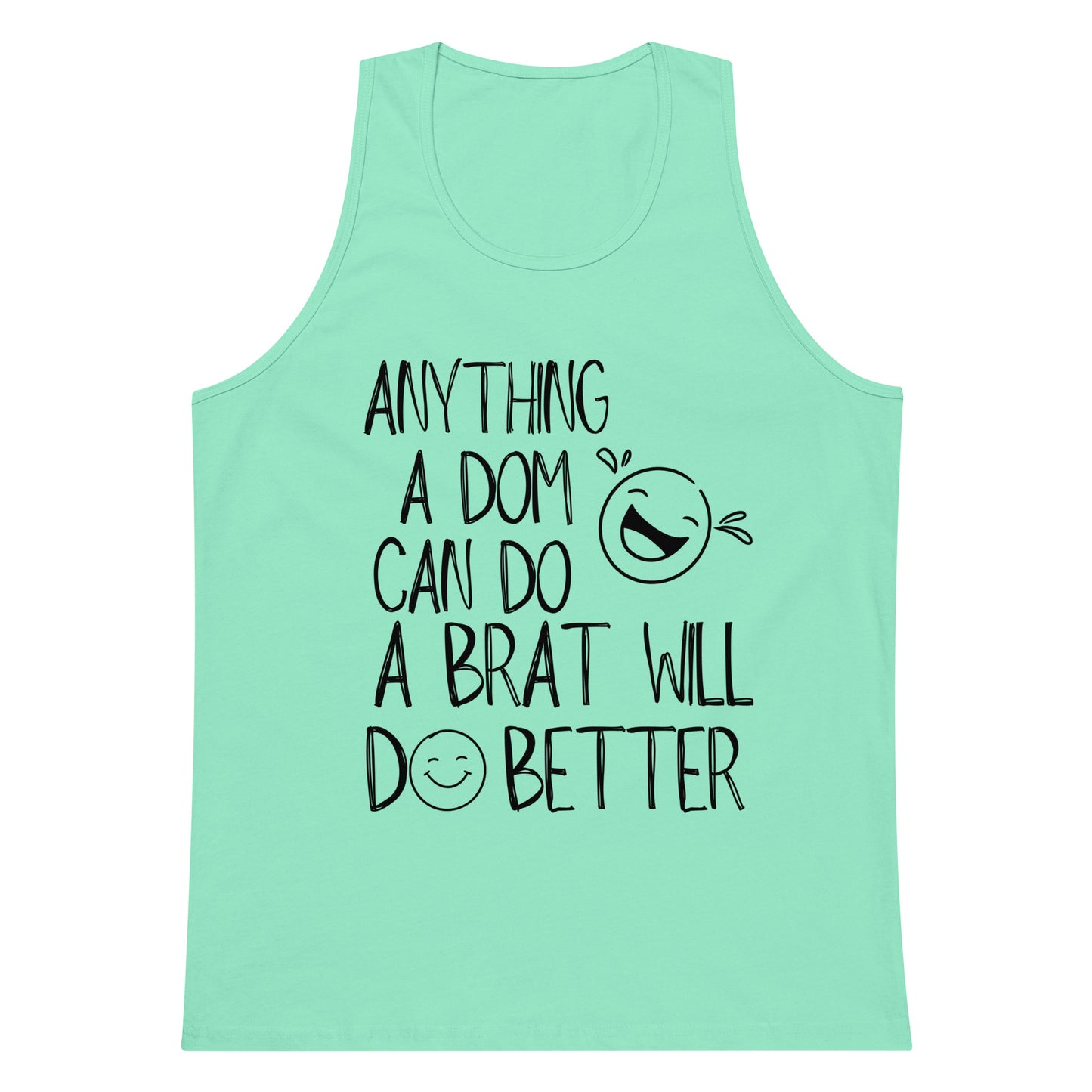 Brats Do It Better Tank Top