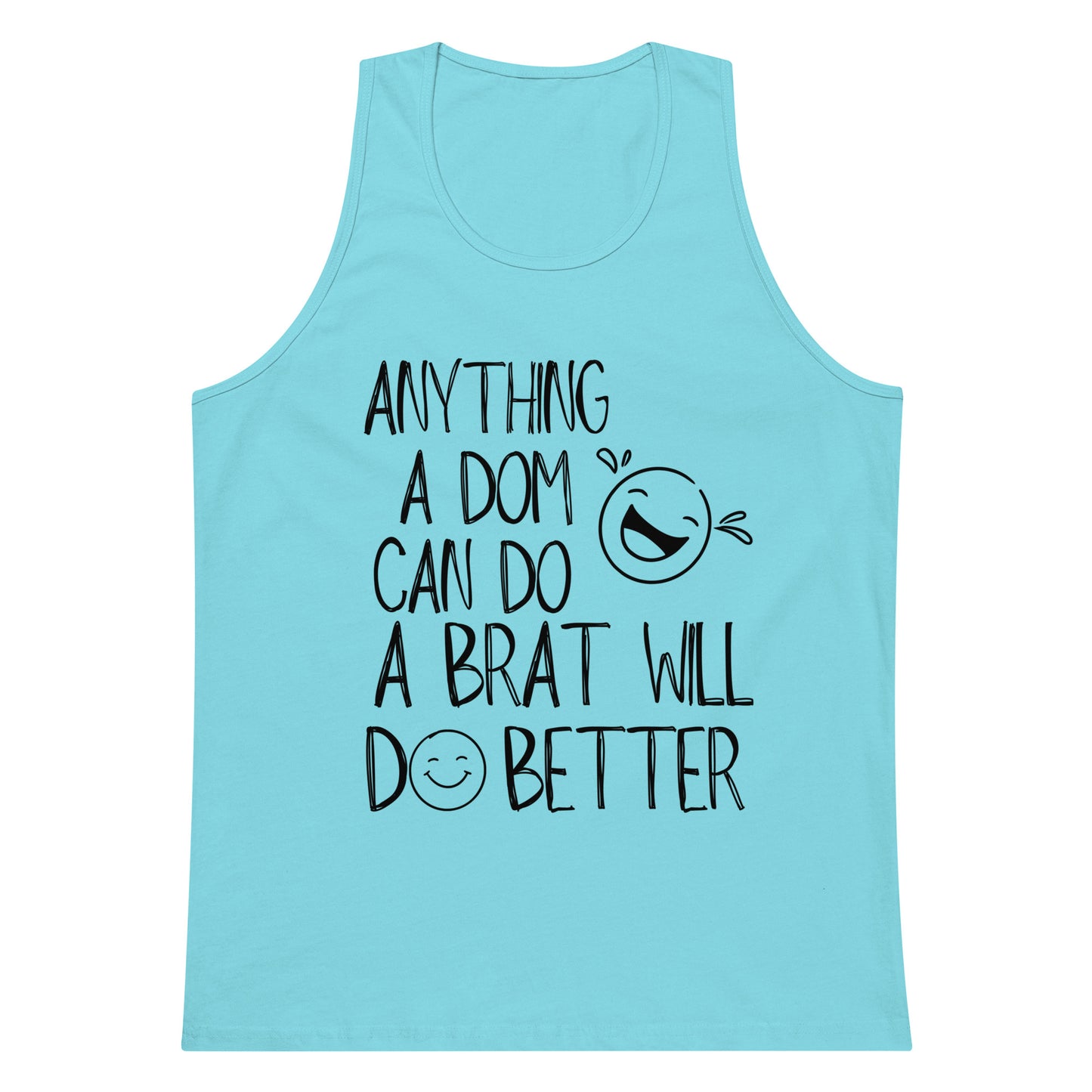 Brats Do It Better Tank Top