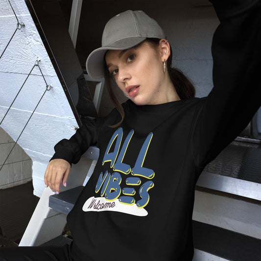 All Vibes Welcome Sweatshirt