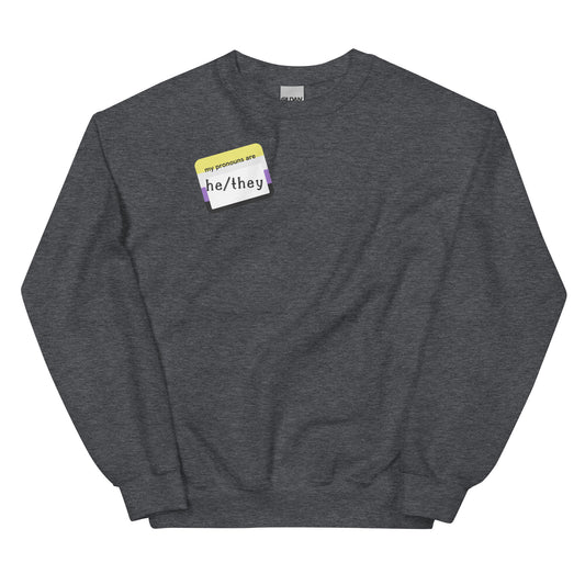 He/ They Unisex Sweatshirt