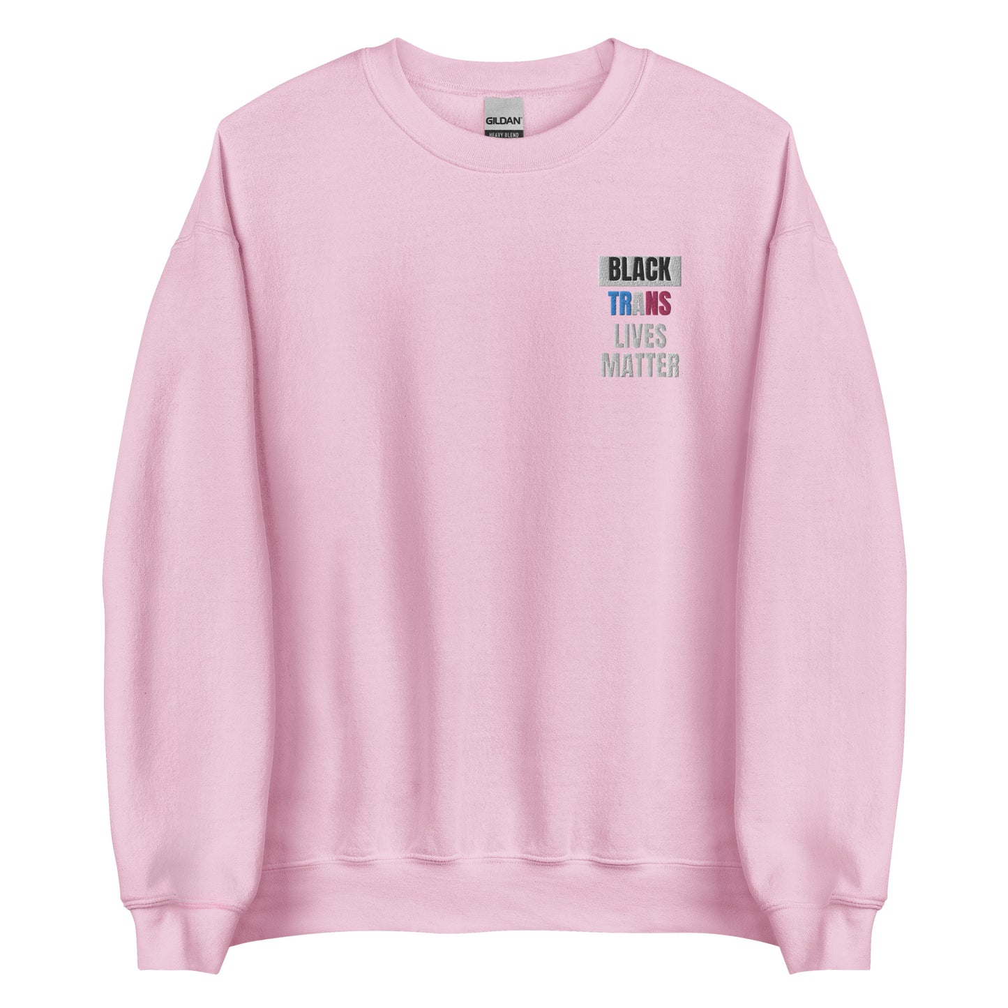Black Trans Lives Matter Sweatshirt