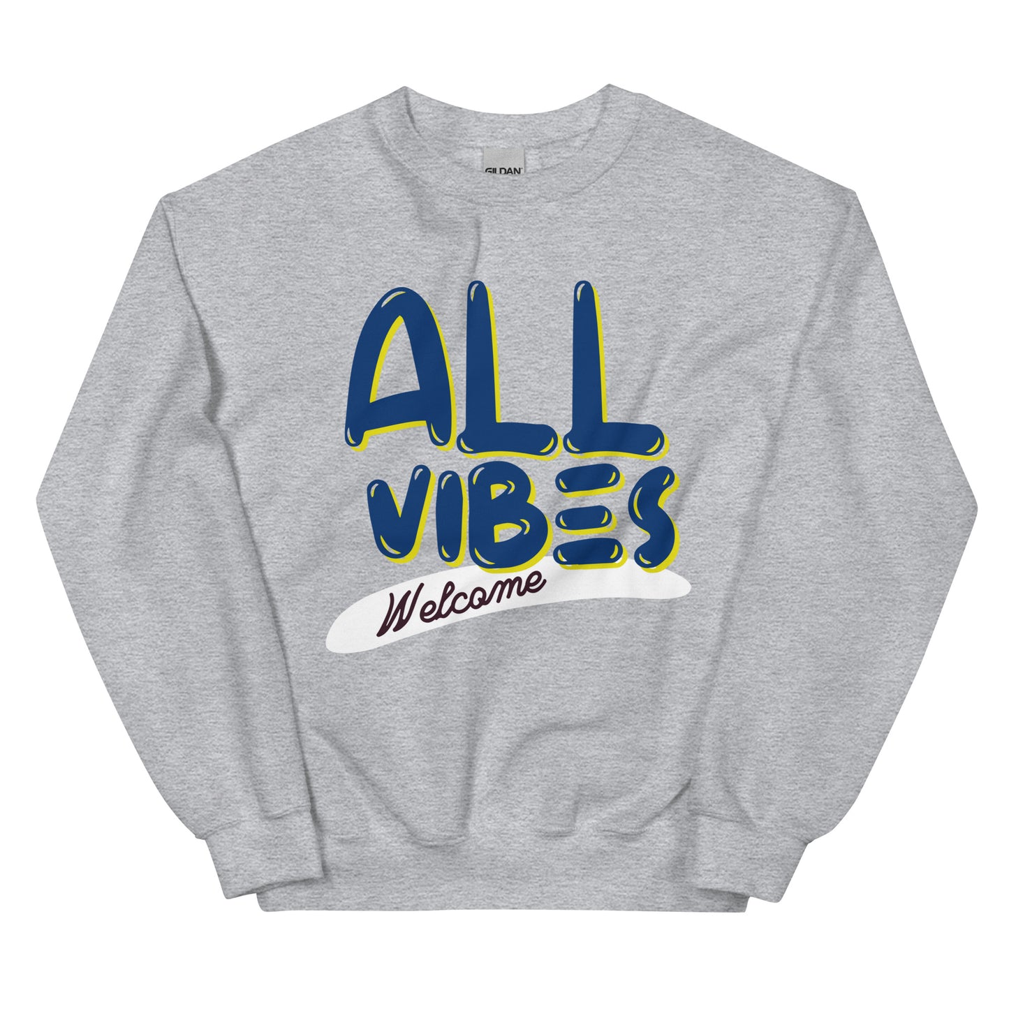 All Vibes Welcome Sweatshirt