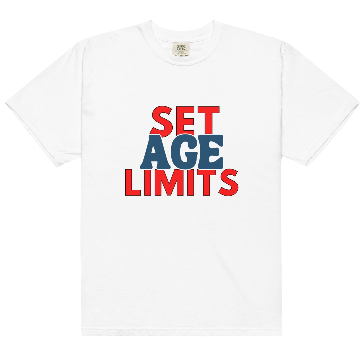 Set Age Limits Heavyweight T-Shirt