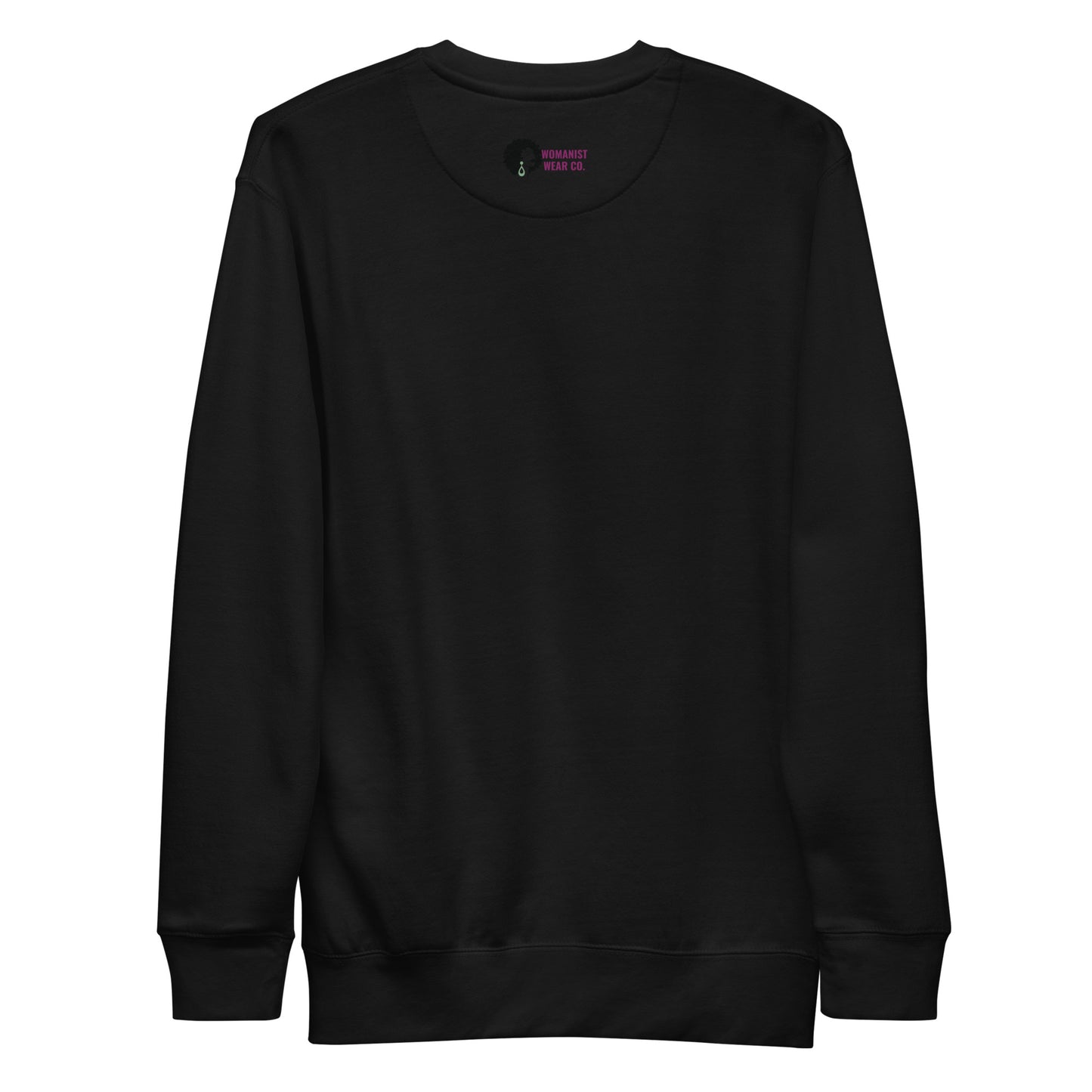 Trust Black Women Sweatshirt