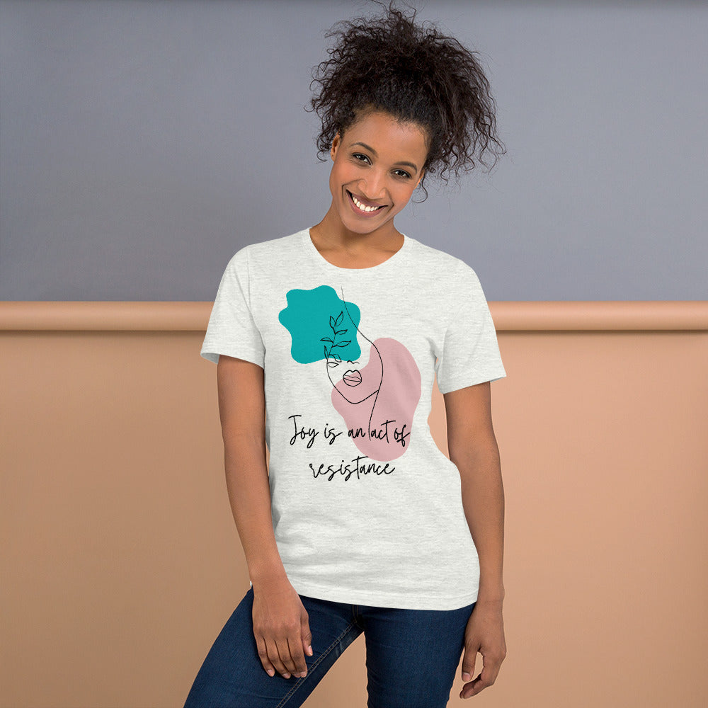 Joy is Resistance T-Shirt