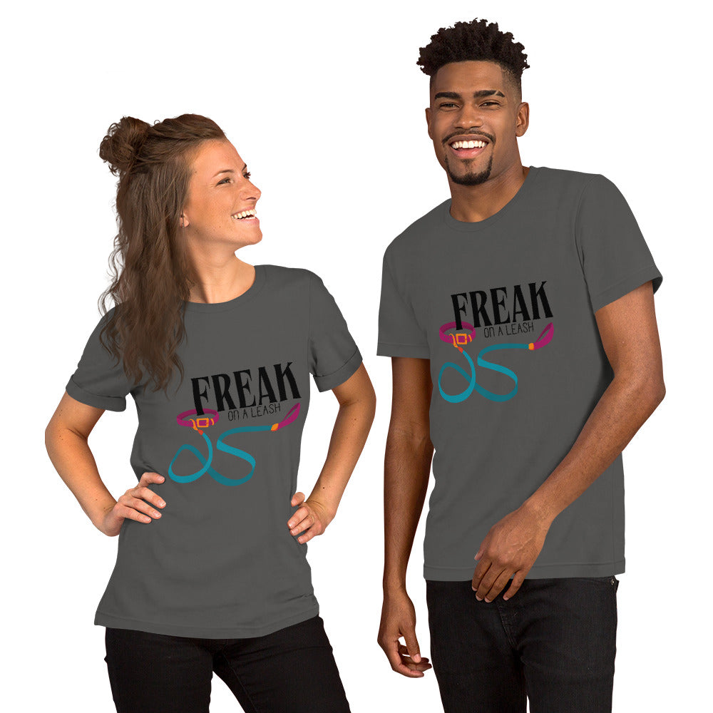 Freak On A Leash T-Shirt