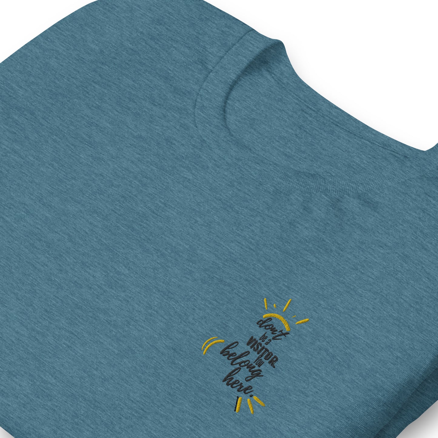 You Belong Here T-Shirt