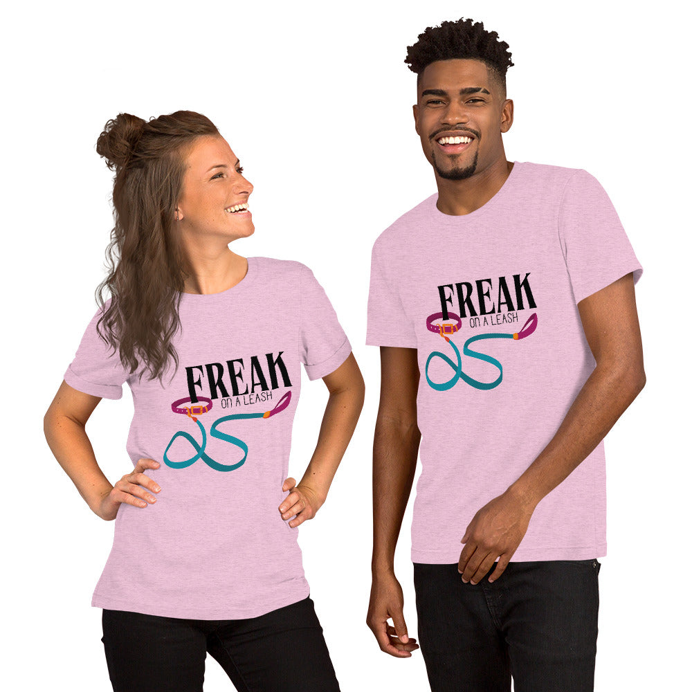 Freak On A Leash T-Shirt