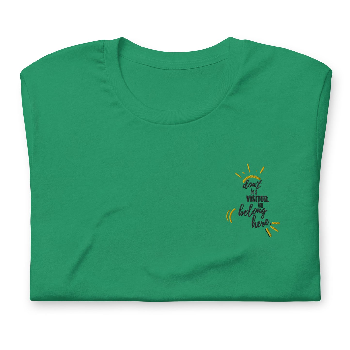 You Belong Here T-Shirt