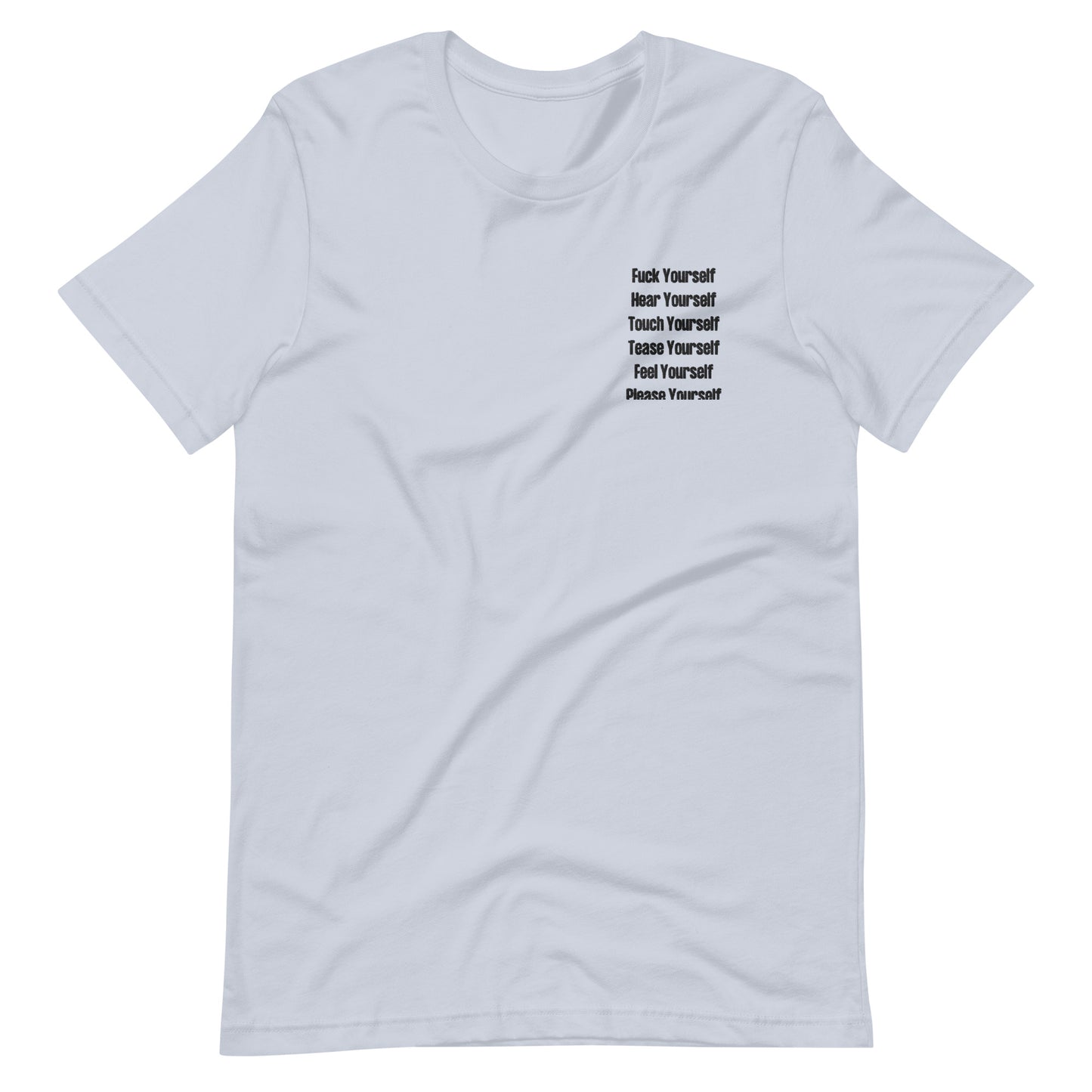 Fuck Yourself Tee (Embroidery Front)