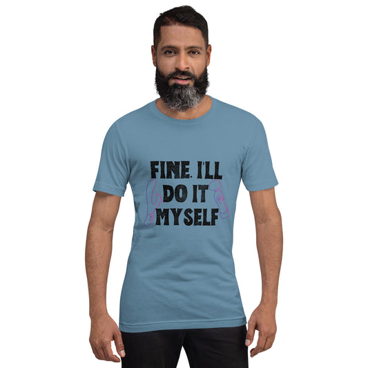 Do It Myself T-Shirt