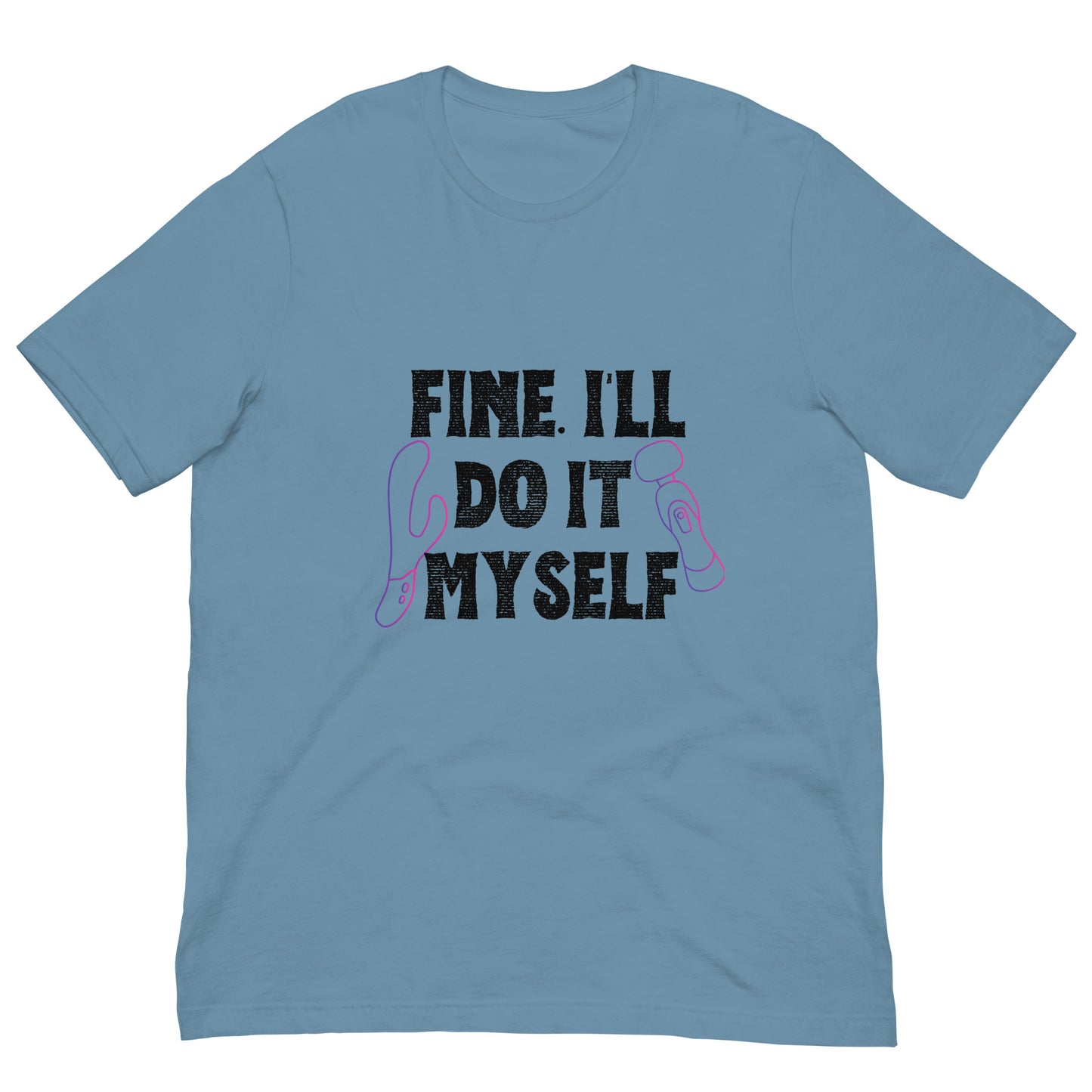 Do It Myself T-Shirt