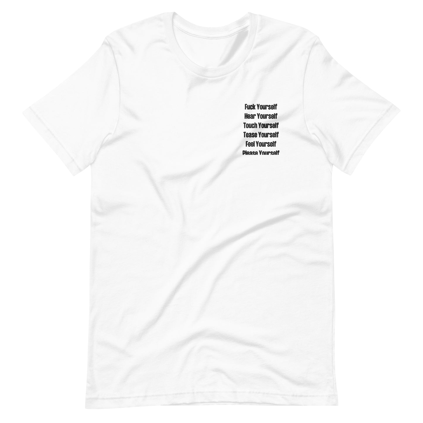 Fuck Yourself Tee (Embroidery Front)