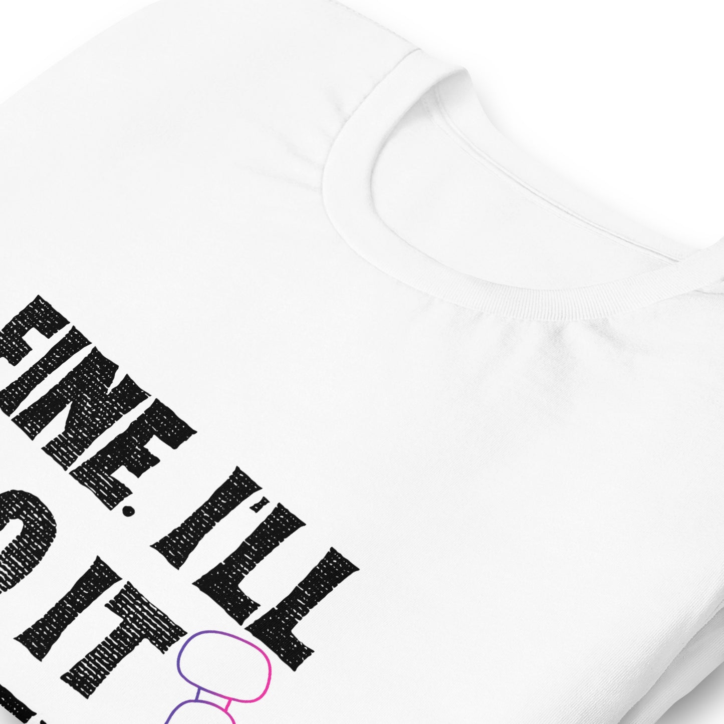 Do It Myself T-Shirt