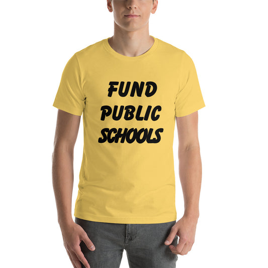 Fund Public Schools Tee