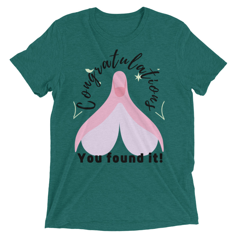 You Found It T-Shirt