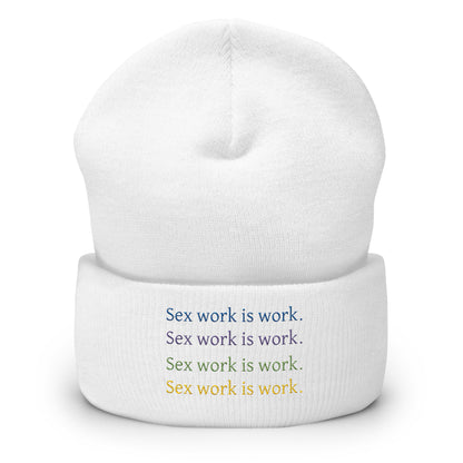 Sex Work is Work Beanie