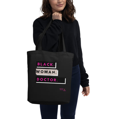 Black Woman Doctor Eco Tote