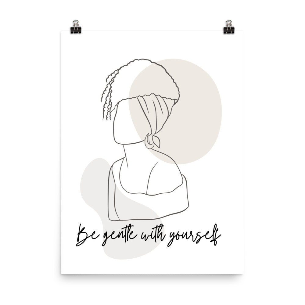 Be Gentle With Yourself Poster